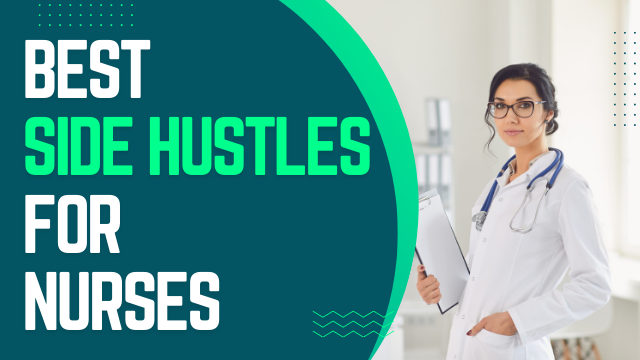 Best-Side-Hustles-for-Nurses